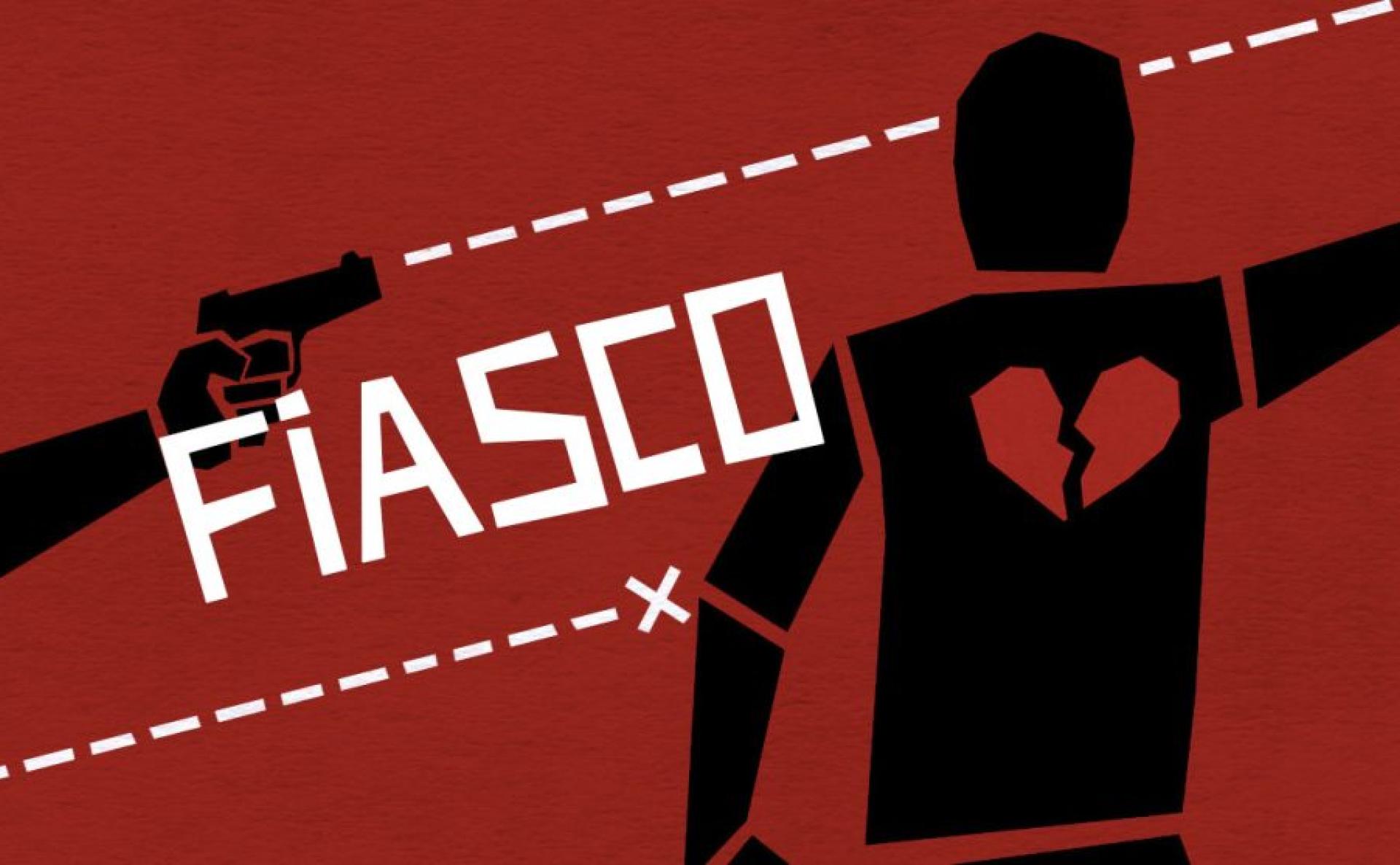 Fiasco