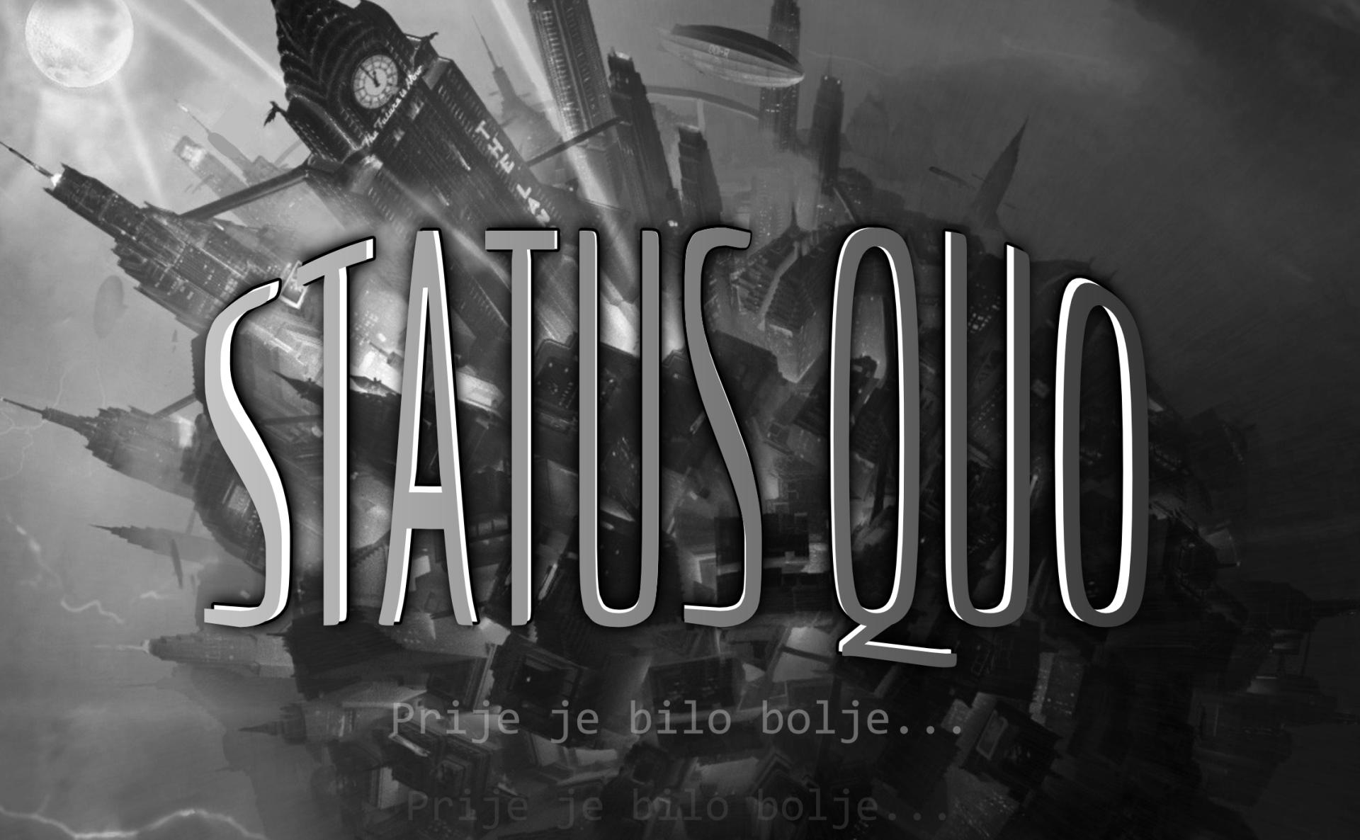 Status Quo overlaid across a dark stylized cityscape